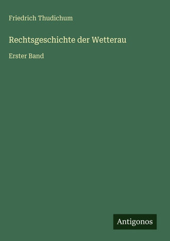 Rechtsgeschichte der Wetterau