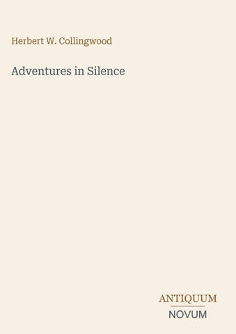 Adventures in Silence