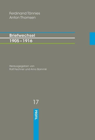 Ferdinand Tönnies -  Anton Thomsen – Briefwechsel  1905–1916