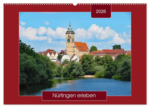 Nürtingen erleben (Wandkalender 2026 DIN A2 quer), CALVENDO Monatskalender