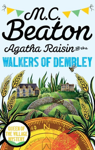 Agatha Raisin and the Walkers of Dembley