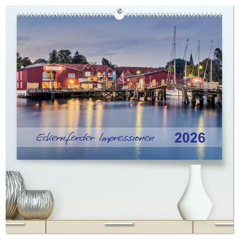 Eckernförder Impressionen (hochwertiger Premium Wandkalender 2026 DIN A2 quer), Kunstdruck in Hochglanz