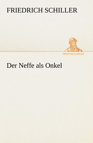 Der Neffe als Onkel