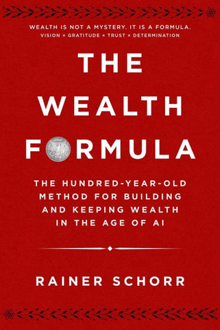 The Wealth Formula