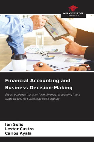 Financial Accounting and Business Decision-Making