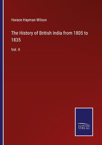 The History of British India from 1805 to 1835