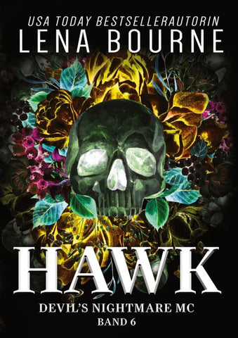 Hawk (Devil's Nightmare MC Serie, Band 6)