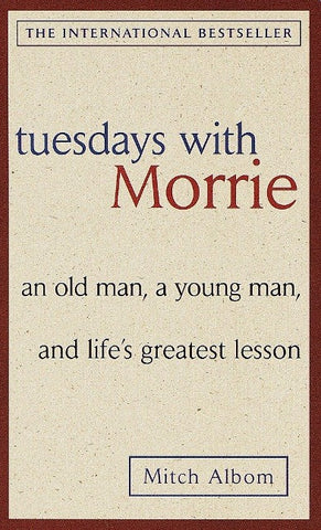 Tuesdays with Morrie