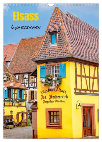 Elsass - Impressionen (Wandkalender 2026 DIN A3 hoch), CALVENDO Monatskalender