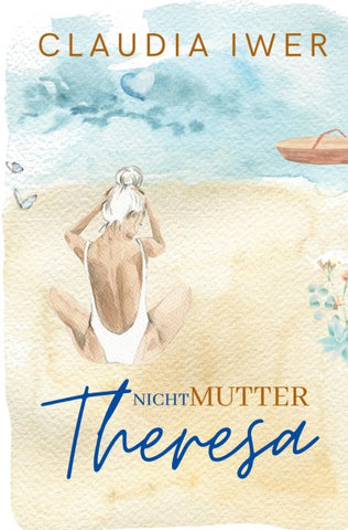 Nicht Mutter Theresa (Entwicklungsroman)