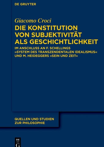 Die Konstitution von Subjektivität als Geschichtlichkeit