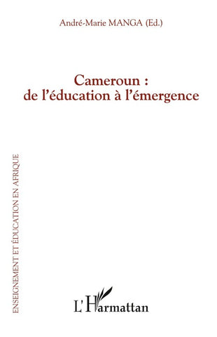 Cameroun : de l'éducation à l'émergence