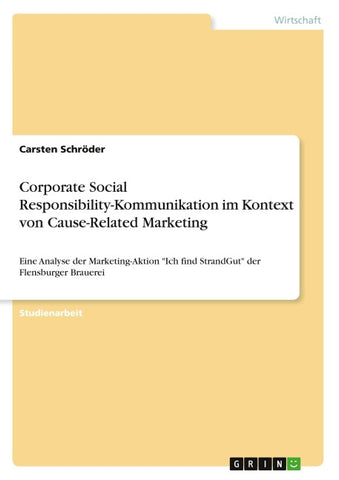Corporate Social Responsibility-Kommunikation im Kontext von Cause-Related Marketing