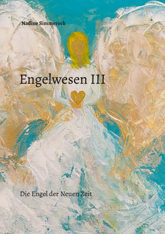 Engelwesen III