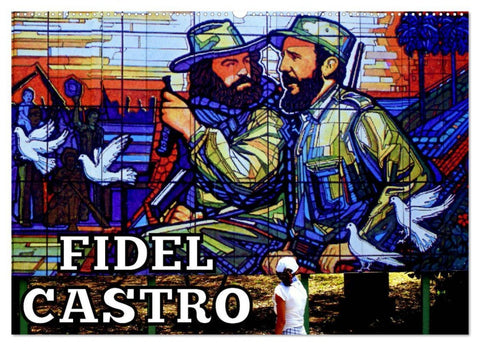 FIDEL CASTRO (Wandkalender 2026 DIN A2 quer), CALVENDO Monatskalender