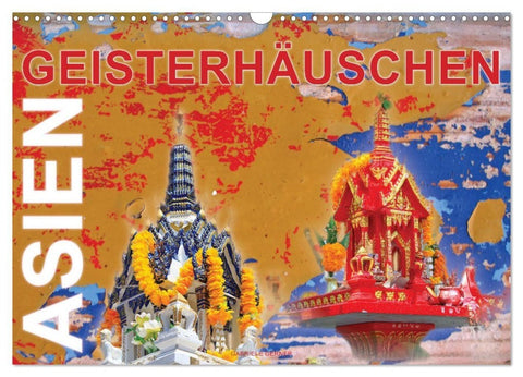 Asien Geisterhäuschen (Wandkalender 2027 DIN A3 quer), CALVENDO Monatskalender