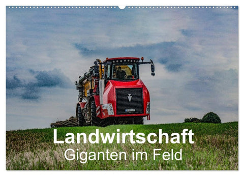 Landwirtschaft - Giganten im Feld (Wandkalender 2026 DIN A2 quer), CALVENDO Monatskalender