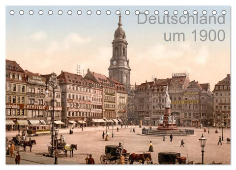 Deutschland um 1900 (Tischkalender 2027 DIN A5 quer), CALVENDO Monatskalender