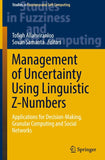 Management of Uncertainty Using Linguistic Z-Numbers