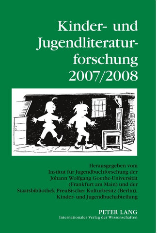 Kinder- und Jugendliteraturforschung 2007/2008
