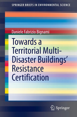 Towards a Territorial Multi-Disaster Buildings’ Resistance Certification
