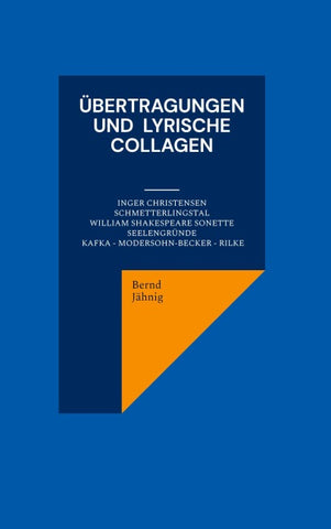 Übertragungen und lyrische Collagen