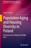 Population Aging and Housing Diversity in Poland