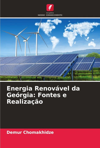 Energia Renovável da Geórgia: Fontes e Realização