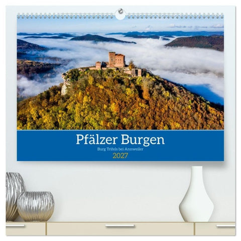 Pfälzer Burgen (hochwertiger Premium Wandkalender 2027 DIN A2 quer), Kunstdruck in Hochglanz