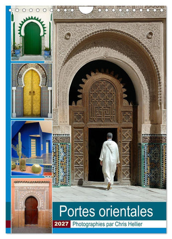 Portes Orientales (Calendrier mural 2027 DIN A4 horizontal), CALVENDO calendrier mensuel