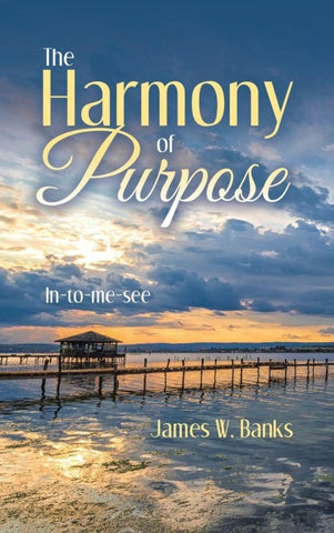 The Harmony of Purpose