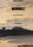 WAHNWELT