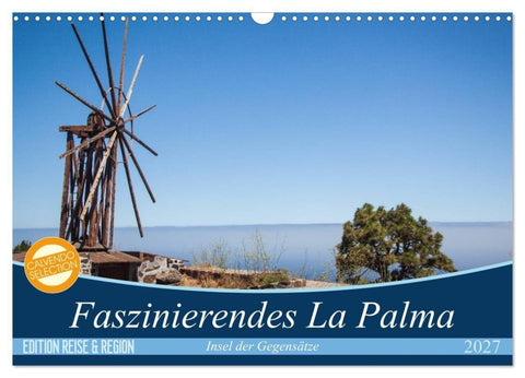 Faszinierendes La Palma (Wandkalender 2027 DIN A3 quer), CALVENDO Monatskalender