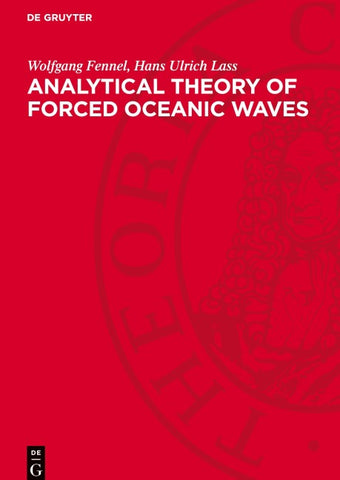 Analytical Theory of Forced Oceanic Waves