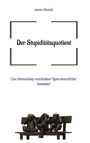 Der Stupiditätsquotient