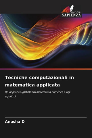 Tecniche computazionali in matematica applicata