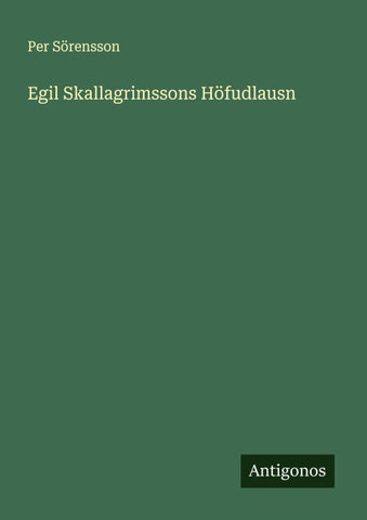 Egil Skallagrimssons Höfudlausn