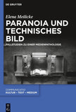 Paranoia und technisches Bild