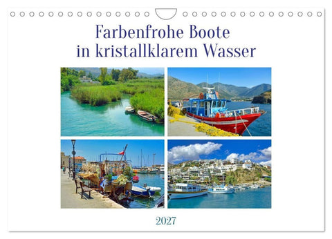 Farbenfrohe Boote in kristallklarem Wasser (Wandkalender 2027 DIN A4 quer), CALVENDO Monatskalender