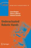 Underactuated Robotic Hands