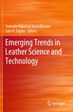 Emerging Trends in Leather Science and Technology