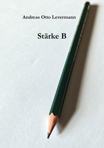 Stärke B