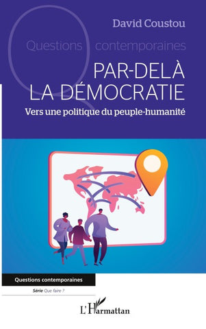 Par-delà la démocratie