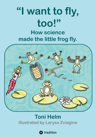 I want to fly, too! (Children's book)