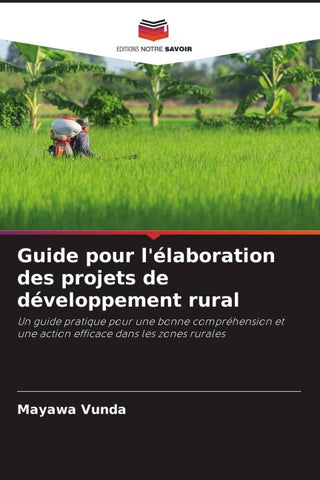 Guide pour l'élaboration des projets de développement rural