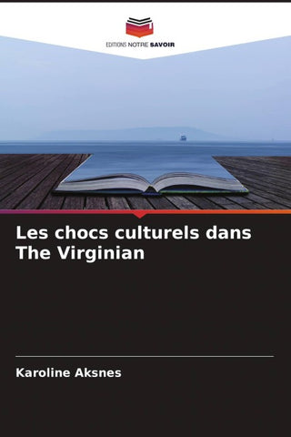 Les chocs culturels dans The Virginian