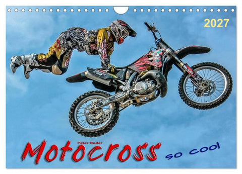 Motocross - so cool (Wandkalender 2027 DIN A4 quer), CALVENDO Monatskalender