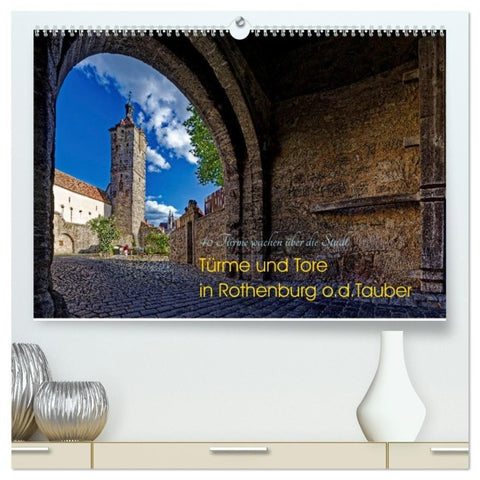 Türme und Tore (hochwertiger Premium Wandkalender 2027 DIN A2 quer), Kunstdruck in Hochglanz