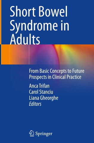 Short Bowel Syndrome in Adults