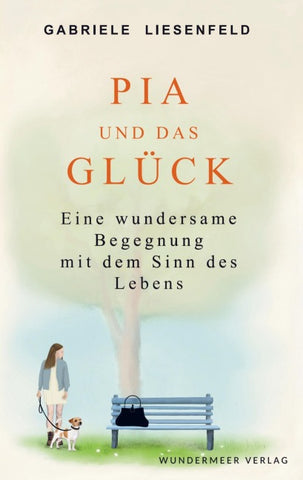 Pia und das Glück
